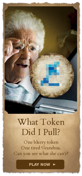 What Token Did I Pull? — One blurry token. One tired Grandma. Can you see what she can't?